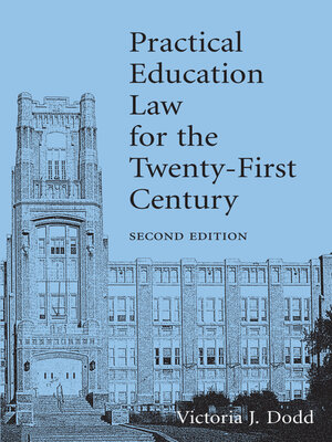 cover image of Practical Education Law for the Twenty-First Century